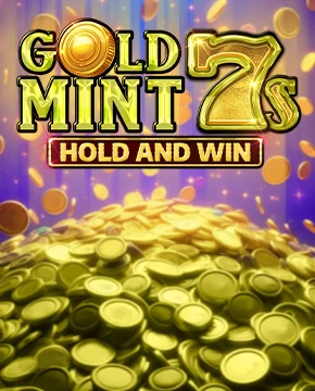 Gold Mint 7s Hold and Win