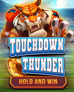 Touchdown Thunder Hold and Win