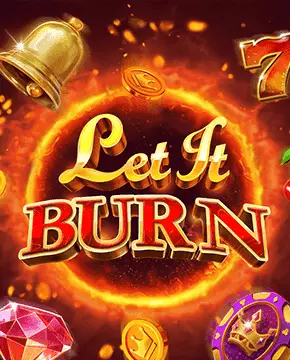 Играть в игровой автомат Let It Burn