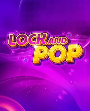 Играть в игровой автомат Lock and Pop