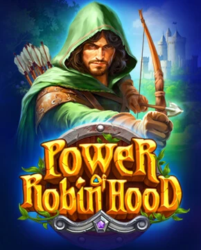 Играть в игровой автомат Power of Robin Hood