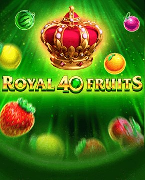 Играть в игровой автомат Royal Fruits 40