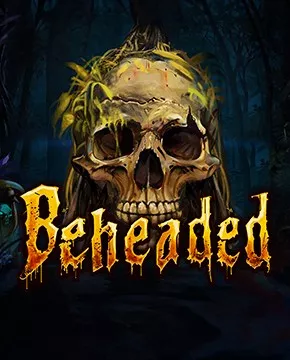 Играть в игровой автомат Beheaded