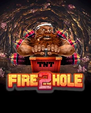 Грати в ігровий автомат Fire in the Hole 2