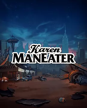 Играть в игровой автомат Karen Maneater