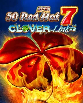 50 Red Hot 7 Clover Link™