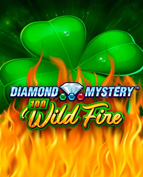 Грати в ігровий автомат Diamond Mystery™ – 100 Wild Fire