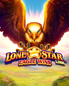 Грати в ігровий автомат Lone Star Link™: Eagle Wins