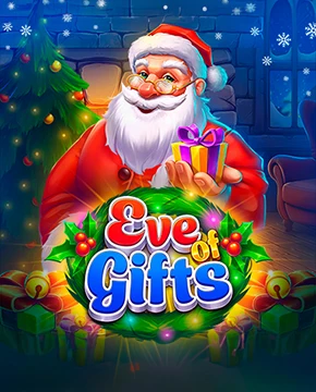 Eve of Gifts