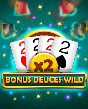 Bonus Deuces Wild