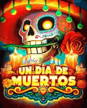 Играть в игровой автомат Un Dia De Muertos