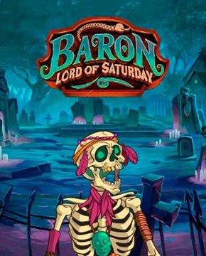 Baron: Lord of Saturday