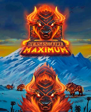 Beasts of Fire Maximum