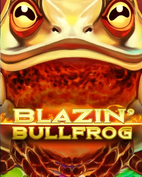 Blazin' Bullfrog