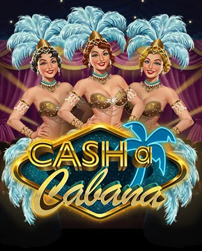 Cash-a-Cabana