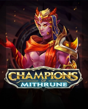 Champions of Mithrune