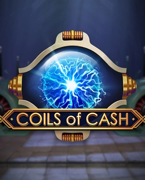 Coils of Cash