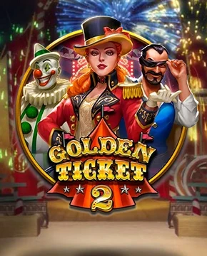 Golden Ticket 2