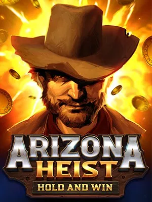 Arizona Heist: Hold and Win