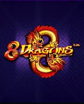 8 Dragons