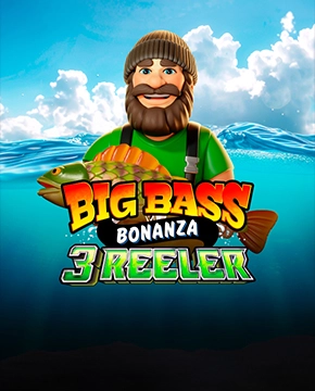 Big Bass Bonanza 3 Reeler