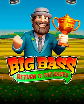 Big Bass Return to the Races