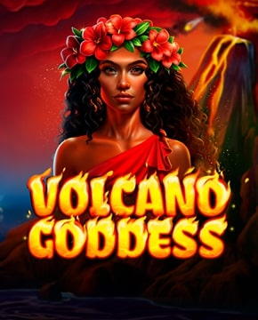 Volcano Goddess