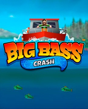 Грати в ігровий автомат Big Bass Crash™