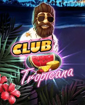 Club Tropicana™