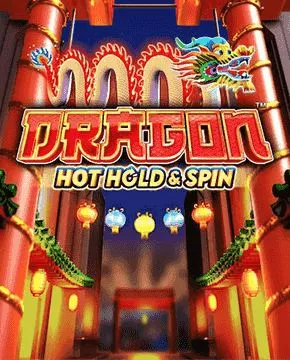 Dragon Hot Hold and Spin