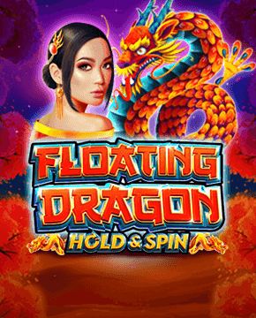 Грати в ігровий автомат Floating Dragon Hold&Spin