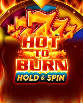 Грати в ігровий автомат Hot to Burn Hold and Spin