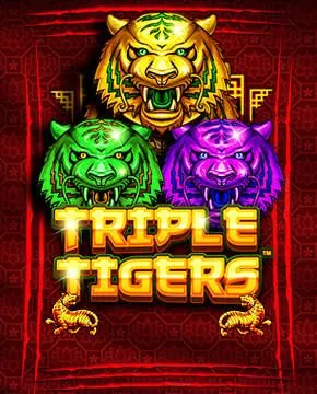 Triple Tigers