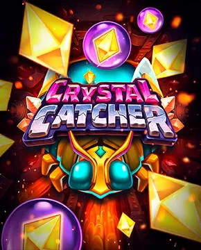 Crystal Catcher