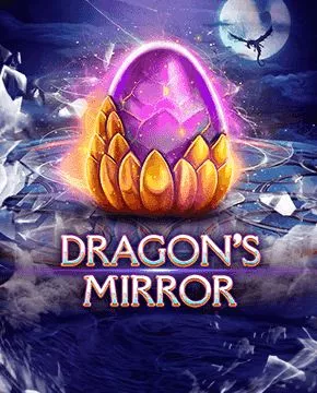 Dragon’s Mirror