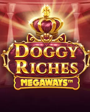 Doggy Riches Megaways