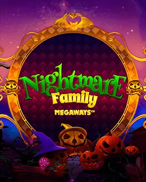 Nightmare Family Megaways