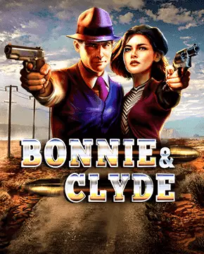 Bonnie and Clyde