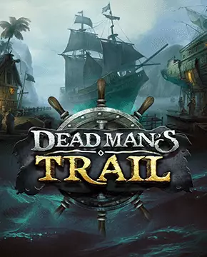 Dead Man's Trail