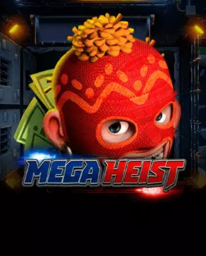 Mega Heist