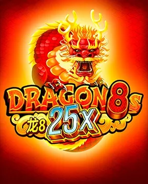 Dragon 8s 25x