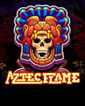 Aztec Flame