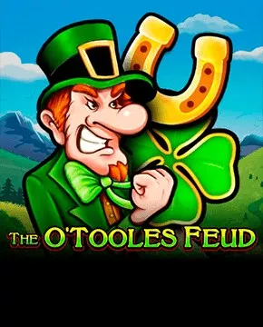 The O' Tooles Feud