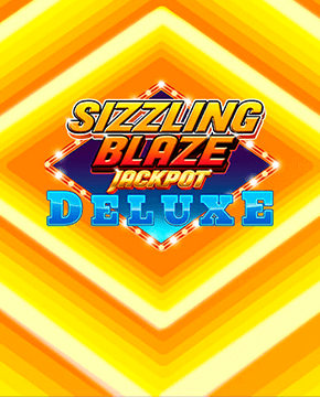 Sizzling Blaze Jackpot Deluxe