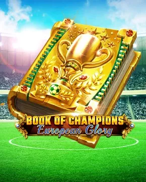 Book Of Champions - European Glory