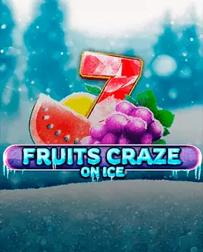 Fruits Craze - On Ice