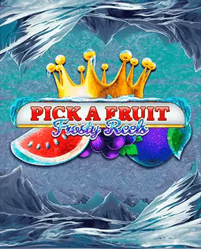 Pick A Fruit - Frosty Reels