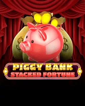 PiggyBank - Stacked Fortune