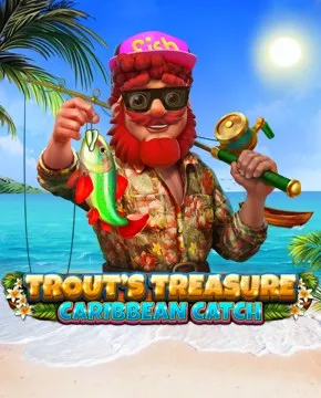 Trout's Treasure - Caribbean Catch