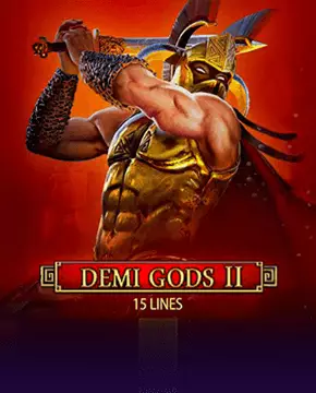 Грати в ігровий автомат Demi Gods II 15 Lines Series